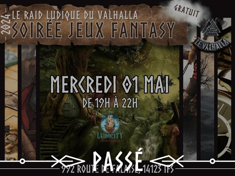 LE RAID LUDIQUE DU VALHALLA – Soirée fantasy / fantastique
